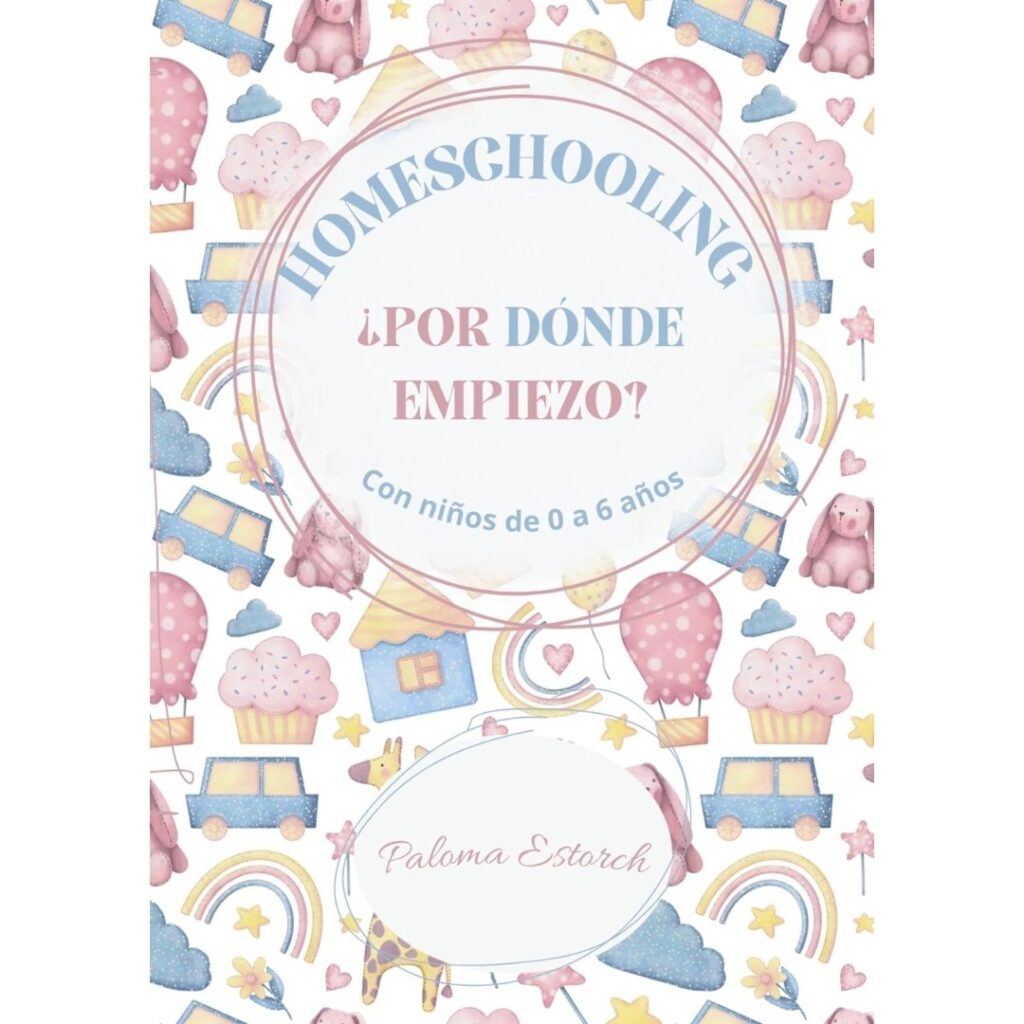 Homeschooling ¿Por dónde empiezo?