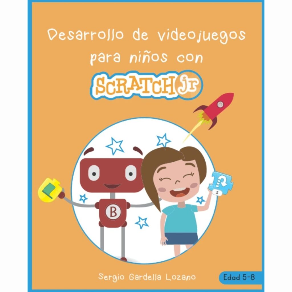 Desarrollo de videojuegos para niños con Scratch Jr
