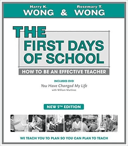 The First Days of School: How to be an Effective Teacher