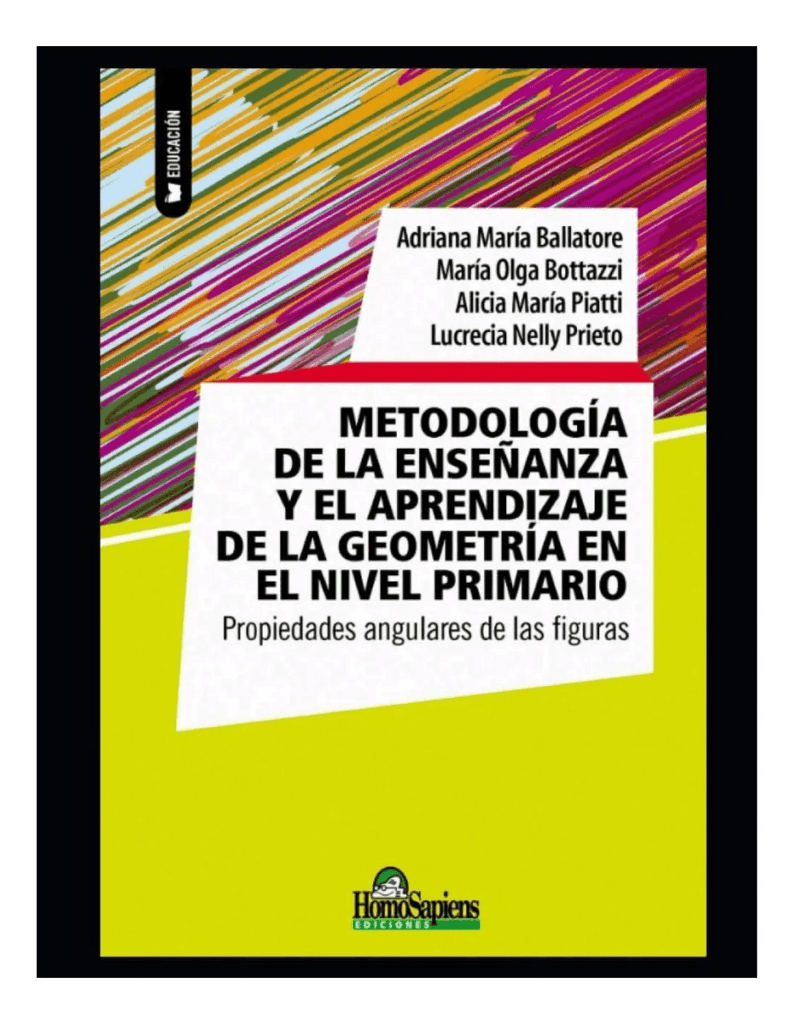 Metodología de la Enseñanza y el Aprendizaje de la Geometría en el Nivel Primario